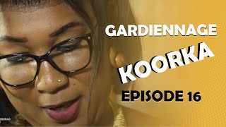 GARDiENNAGE KOORKA SAISON 2 EPISODE 16 [upl. by Attelahs551]