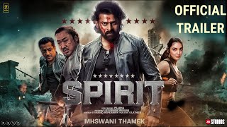 Spirit  Hindi Trailer  Prabhas  Salman Khan  Kiara Advani  Sandeep Reddy Vanga  Don Lee  2024 [upl. by Jethro]