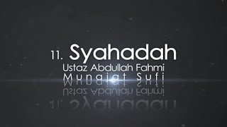 Ustaz Abdullah Fahmi  Syahadah Official Video [upl. by Naryb453]