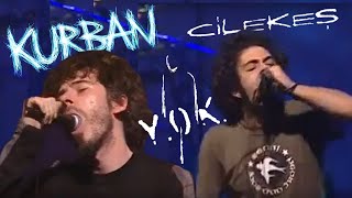 Çilekeş feat Kurban  YOK LIVE  Bostancı Gösteri Merkezi  18022007 [upl. by Noryb]