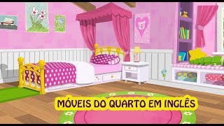 MÓVEIS DO QUARTO EM INGLÊS INGLÊS PARA INICIANTE [upl. by Trinity]