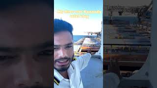 Merchant navy My first ever Kannada mini vlog Abhilash the sailor [upl. by Hoem]