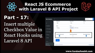 ReactJS Ecom Part 17 Insert multiple checkbox value in React Hooks using Laravel API [upl. by Hekker316]