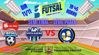 CAMPEONATO REGIONAL  SEMI FINAL SÉRIE PRATA VISTA ALEGRE X ANÔNIMOS [upl. by Etsirk]