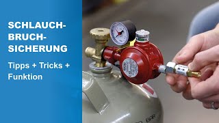 Schlauchbruchsicherung für Gasanlagen  Tipps Tricks und Funktion im GOKTutorial [upl. by Lledraw]