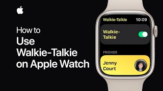 How to use WalkieTalkie on Apple Watch  Apple Support [upl. by Iramo]