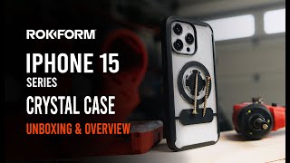 ROKFORM iPhone 15 Series Crystal Case  Unboxing [upl. by Evelyn]