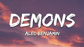 Alec Benjamin  Demons Lyrics [upl. by Oballa]