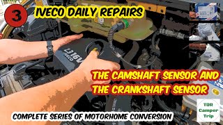 Iveco Daily Repairs  The Camshaft Sensor and the Crankshaft Sensor  LOCATION and How to change [upl. by Adda]