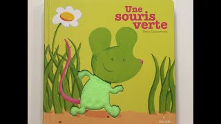 Lecture du livre comptine  Une souris verte de Denis Cauquetoux [upl. by Stine]