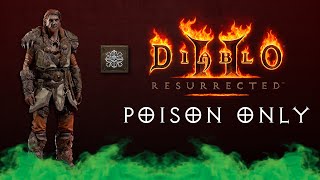 Can you beat Diablo 2 resurrected with poison only [upl. by Divad571]