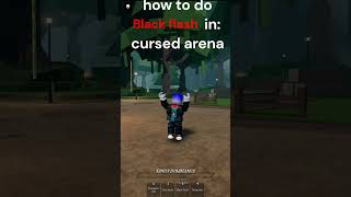 how to do BLACK FLASH is cursed arena reworked itadori roblox battleground shorts short [upl. by Anitel459]