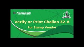 Verify Challan Form 32A For Stamp Vendor  How To Verify Challan Form 32A  E Stamp Paper [upl. by Eibot591]