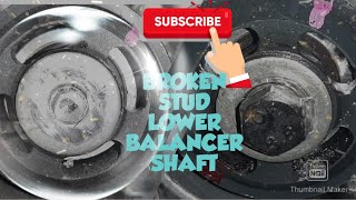 How to fix Mitsubishi Triton L200 4D56 25 DID Balancer shaft repair broken bold [upl. by Ialokin]