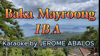 Baka Mayroong Iba Karaoke by Jerome Abalos [upl. by Girovard453]