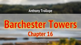 Barchester Towers Audiobook Chapter 16 with subtitles [upl. by Adaynek]