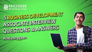 5 Business Development associate interview questions amp answers [upl. by Enenej]