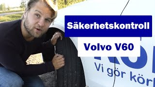 Säkerhetskontroll volvo V60 [upl. by Zach]