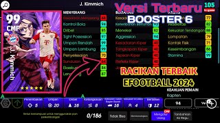 CARA RACIK J KIMMICH BLUE LOCK 99 MAX LEVEL RATING EFOOTBALL MOBILE 2024 [upl. by Ede]