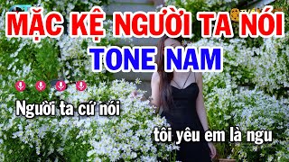 Karaoke Mặc Kệ Người Ta Nói Tone Nam  Nhạc Trẻ 8X 9X [upl. by Alidus]