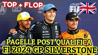 F1 2024 GP SILVERSTONE 🇬🇧 PAGELLE POST QUALIFICA PIÙ TOP E FLOP 💥 [upl. by Cher]