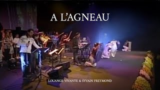 A lagneau Jem 725  Louange Vivante amp Sylvain Freymond [upl. by Erdnua]