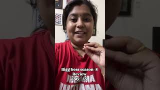 So boring episode… Bigg boss season  8 review day  45 [upl. by Blood192]