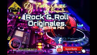 Rock amp Roll  In The Mix Originales  Dj FabryEmma [upl. by Ennaisoj]