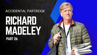 Richard Madeley Part26  Accidental Partridge [upl. by Karoly513]