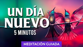 La MEJOR Meditación para COMENZAR EL DÍA con Energía  5 Minutos [upl. by Pessa332]