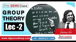 GROUP THEORY LEC  02 FREE DEMO CLASS BY DUBEY SIR 11 JULY 2021 [upl. by Lonnard]