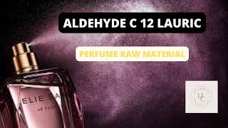 Perfume Raw Material Aldehyde C 12 Lauric Aroma chemicals essential oils Attar Perfume oils [upl. by Hebrew785]