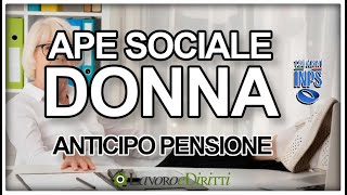 Pensioni Ape Donna cosè e come funziona lanticipo pensionistico per il 2024 [upl. by Tyne]