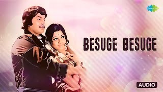 Besuge Besuge  Audio Song  Besuge  Vijayabhaskar  SP Balasubrahmanyam  Vani Jairam [upl. by Diarmuid885]