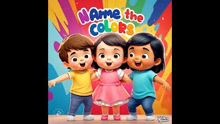 KIDS SONG COLORS FUN The Color Song for kids Learns the color name [upl. by Barbaresi]