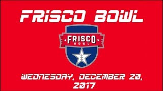 Frisco Bowl Entry Video [upl. by Nidnerb]