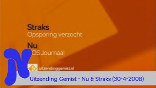 Uitzending Gemist  Nu en straks 3042008 [upl. by Nipsirc]