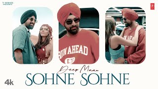 SOHNE SOHNE Official Video  DEEP MAAN  Latest Punjabi Songs 2024 [upl. by Winter]