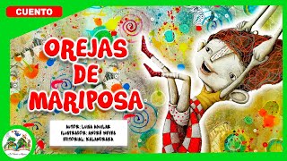 Orejas de Mariposa 🦋  Cuentos infantiles con valores para niños en castellano La Varita Mágica [upl. by Waldner]