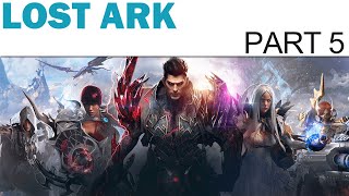 Lost Ark Beta Lets Play  Part 5  The Crown of Lakebar Full Playthrough  Walkthrough [upl. by Aoht661]