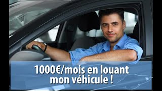 1000€mois en louant votre véhicule sur Drivy  Ouicar [upl. by Alphonsine]