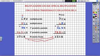 Moltiplicazioni con due cifre al moltiplicatore e prova tradizionale e del 9 [upl. by Anahpets]