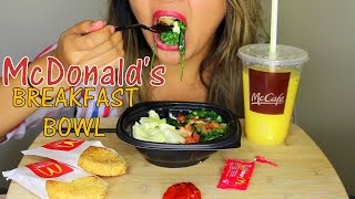 ASMR McDonalds Breakfast Bowl Eating Sounds MUKBANG [upl. by Eilla]