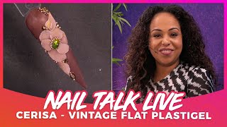 Cerisa Klein  Vintage Flat Flower PlastiGel NTL NL Seizoen 7  Show 12 [upl. by Nnylakcaj549]