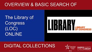 Library of Congress Digital Collections An Overview amp Basic Search [upl. by Mcneely]