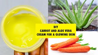 DIY CARROT AND ALOE VERA CREAM FOR A GLOWING SKIN  HOMEMADE CARROT CREAM [upl. by Nilpik945]