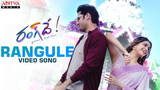 Rangule Video Song  Rang De Songs  Nithiin Keerthy Suresh  Venky Atluri  DSP [upl. by Durnan]