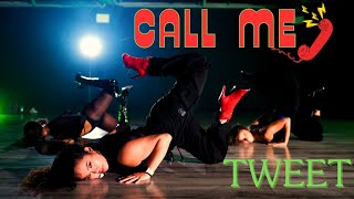 Tweet  Call Me Dance Class Choreography by Cecilia Wen  MihranTV [upl. by Walliw]