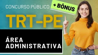 Concurso TRTPE 2024  Apostila PREPARATÓRIA para Técnico Judiciário  Área Administrativa [upl. by Ennaisoj283]