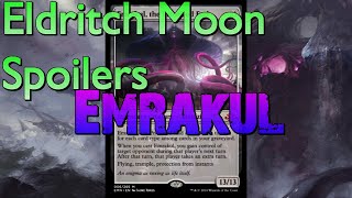 Mtg Eldritch Moon Spoilers EMRAKUL [upl. by Terle]